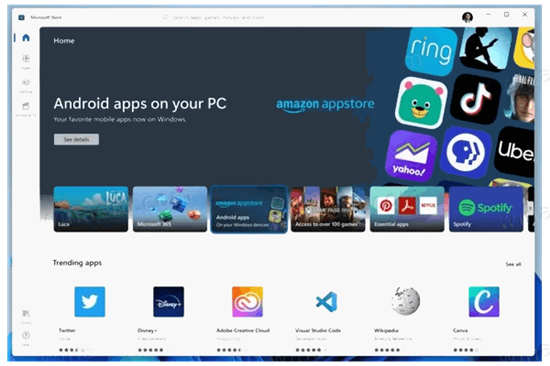 Windows11將允許為Android應(yīng)用