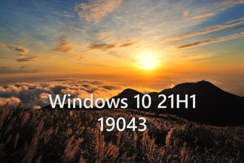 Microsoft提供了第三個Windows10 21H1 Insider ISO（19043.928）